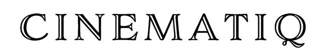 CINEMATIQ シネマティック