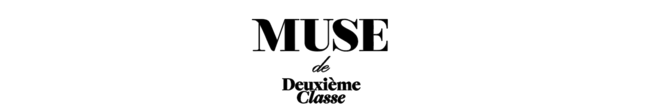 MUSE de Deuxieme Classe　ミューズ ドゥ ドゥーズィエム クラス