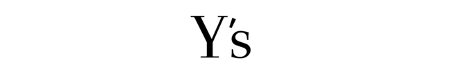 Y's