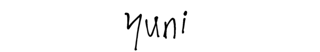 yuni　ユニ